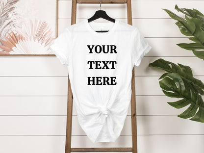 Custom Tee (Must Send Design)