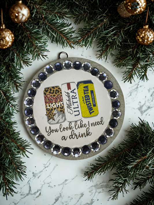 You Look Like I Need A Drink Cardstock Freshie