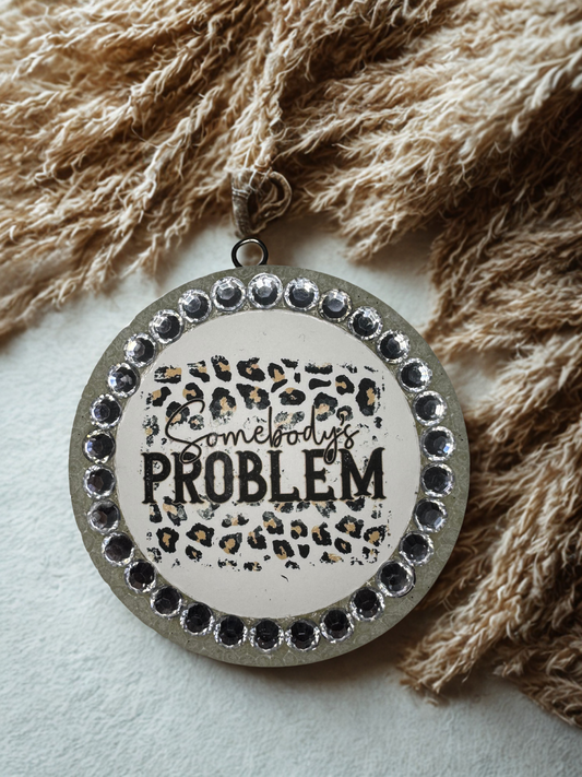 Somebody’s Problem Cardstock Freshie